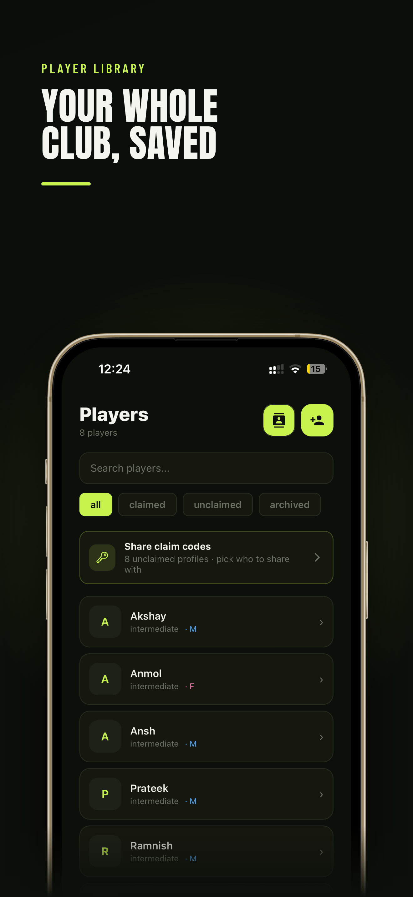 Player library — your whole club, saved